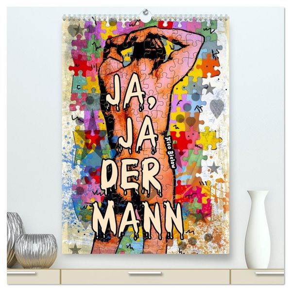 Ja Ja der Mann (hochwertiger Premium Wandkalender 2027 DIN A2 hoch) Kunstdruck in Hochglanz