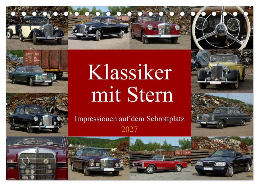 Klassiker mit Stern (Tischkalender 2027 DIN A5 quer) CALVENDO Monatskalender