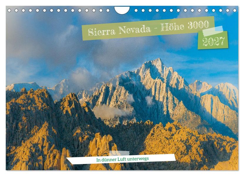 Sierra Nevada - Höhe 3000 (Wandkalender 2027 DIN A4 quer) CALVENDO Monatskalender