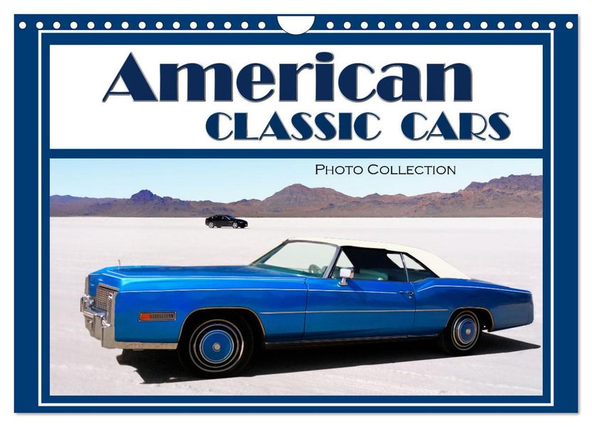 American Classic Cars - Photo collection (Wall Calendar 2027 DIN A4 landscape) CALVENDO 12 Month Wall Calendar
