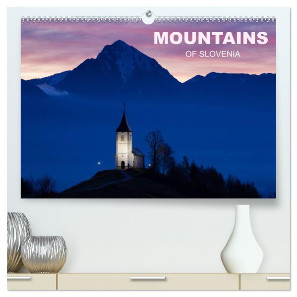 Mountains of Slovenia (High Quality Premium Wall Calendar 2027 DIN A2 landscape)CALVENDO 12 Month Wall Calendar