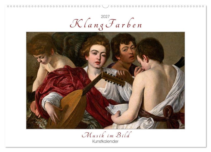 KlangFarben - Musik im Bild Kunstkalender (Wandkalender 2027 DIN A2 quer) CALVENDO Monatskalender