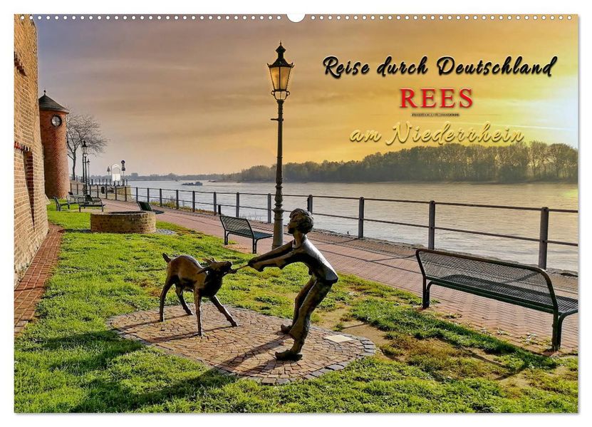 Reise durch Deutschland - Rees am Niederrhein (Wandkalender 2027 DIN A2 quer) CALVENDO Monatskalender