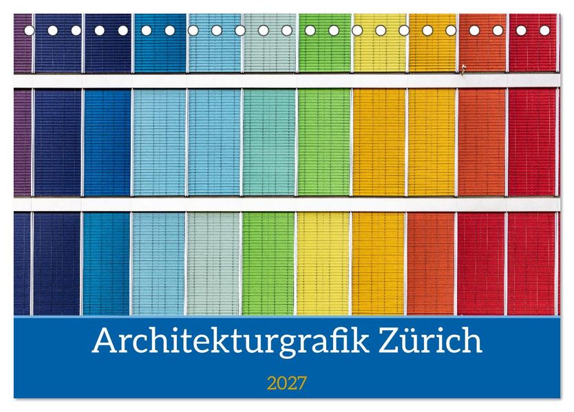 Architekturgrafik Zürich (Tischkalender 2027 DIN A5 quer) CALVENDO Monatskalender