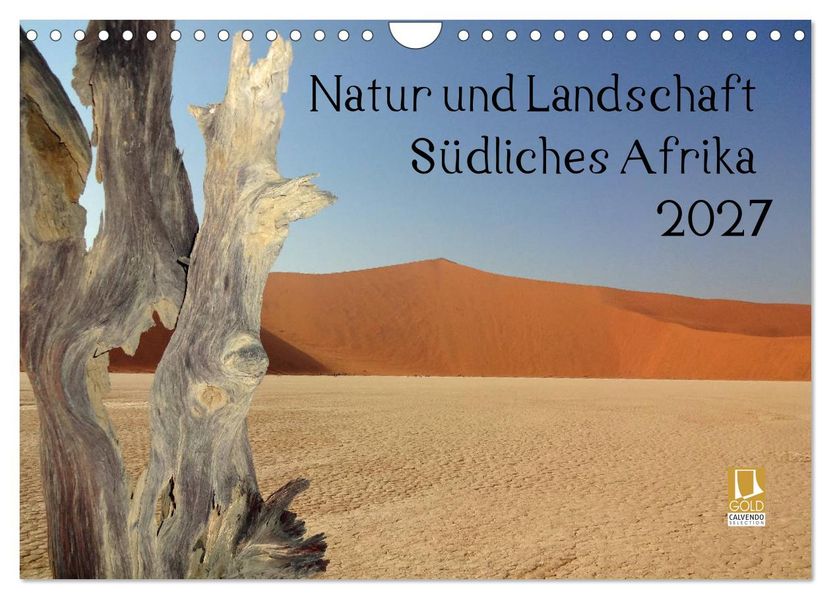 Natur und Landschaft. Südliches Afrika 2027 (Wandkalender 2027 DIN A4 quer) CALVENDO Monatskalender