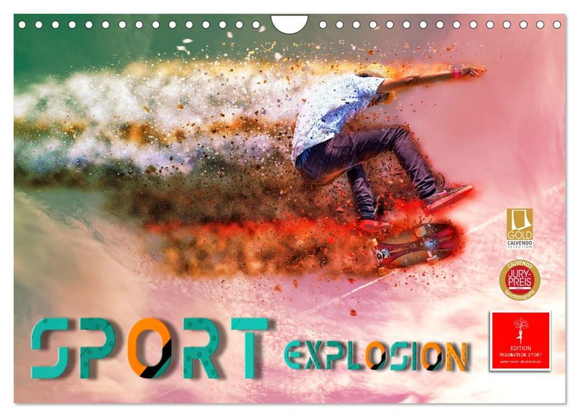Sport Explosion (Wandkalender 2027 DIN A4 quer) CALVENDO Monatskalender
