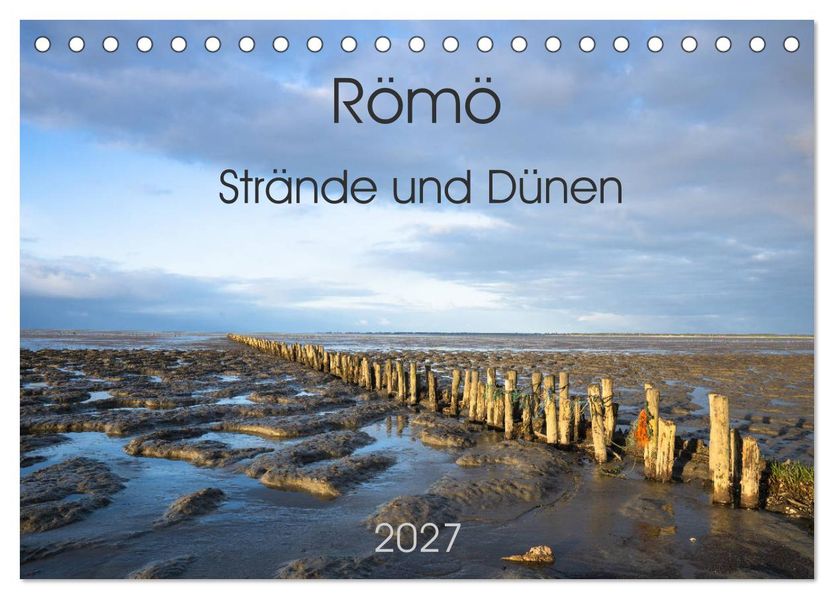 Römö - Strände und Dünen (Tischkalender 2027 DIN A5 quer) CALVENDO Monatskalender