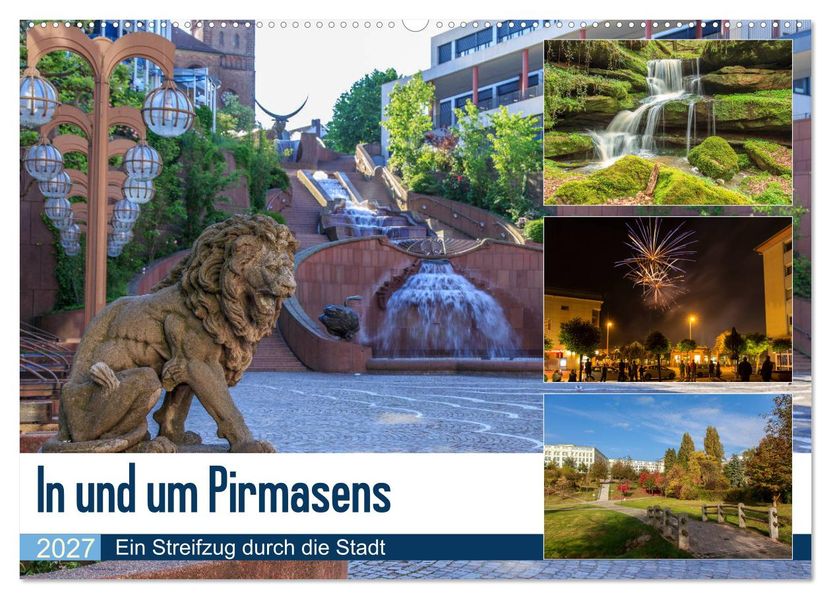 In und um Pirmasens (Wandkalender 2027 DIN A2 quer) CALVENDO Monatskalender