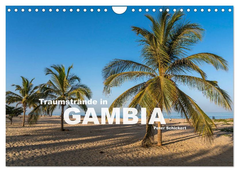 Traumstrände in Gambia (Wandkalender 2027 DIN A4 quer) CALVENDO Monatskalender