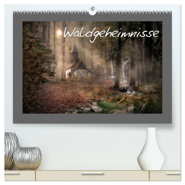 Waldgeheimnisse (hochwertiger Premium Wandkalender 2027 DIN A2 quer) Kunstdruck in Hochglanz