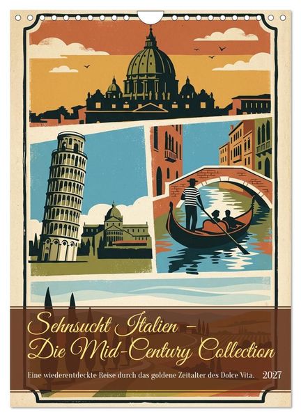 Sehnsucht Italien - Die Mid-Century Collection (Wandkalender 2027 DIN A4 hoch) CALVENDO Monatskalender