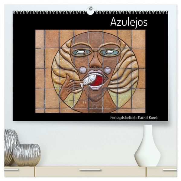 Azulejos - Portugals beliebte Kachel Kunst (hochwertiger Premium Wandkalender 2027 DIN A2 quer) Kunstdruck in Hochglanz