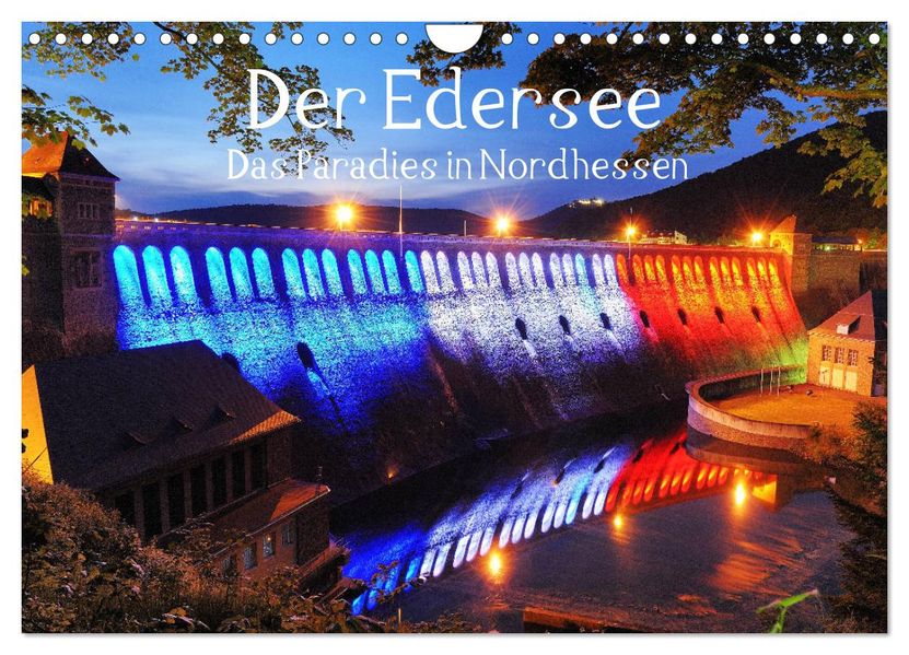 Der Edersee - Das Paradies in Nordhessen (Wandkalender 2027 DIN A4 quer) CALVENDO Monatskalender