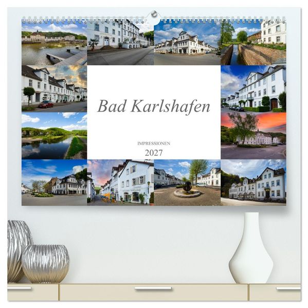 Bad Karlshafen Impressionen (hochwertiger Premium Wandkalender 2027 DIN A2 quer) Kunstdruck in Hochglanz