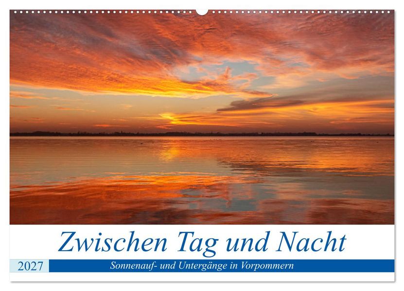 Vorpommern zwichen Tag und Nacht (Wandkalender 2027 DIN A2 quer) CALVENDO Monatskalender