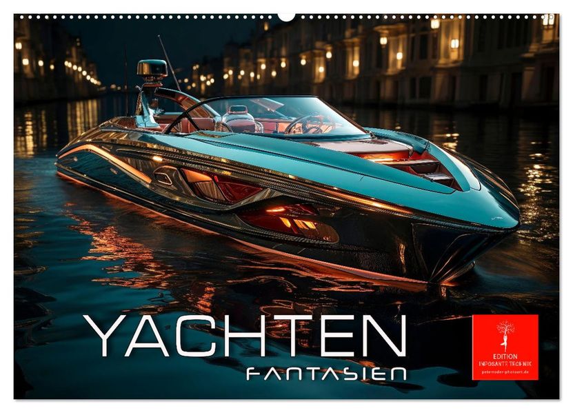 Yachten Fantasien (Wandkalender 2027 DIN A2 quer) CALVENDO Monatskalender