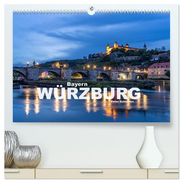 Würzburg - Bayern (hochwertiger Premium Wandkalender 2027 DIN A2 quer) Kunstdruck in Hochglanz