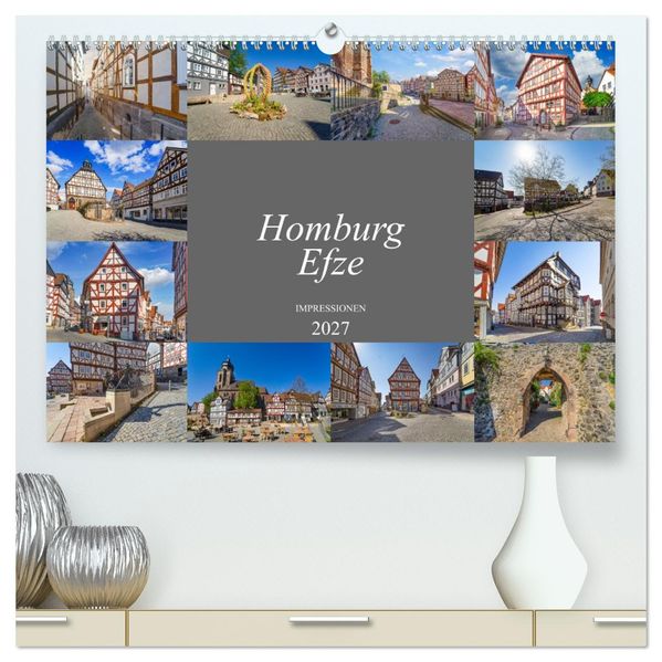 Homburg Efze Impressionen (hochwertiger Premium Wandkalender 2027 DIN A2 quer) Kunstdruck in Hochglanz