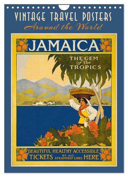 Vintage Travel Posters around the World (Wall Calendar 2027 DIN A4 portrait) CALVENDO 12 Month Wall Calendar