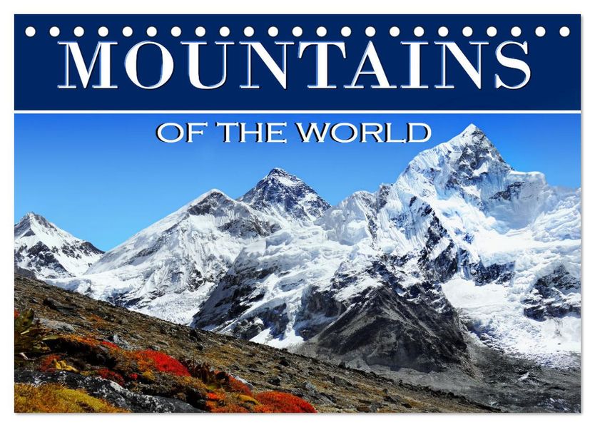Mountains of The World (Desk Calendar 2027 DIN A5 landscape) CALVENDO 12 Month DeskCalendar