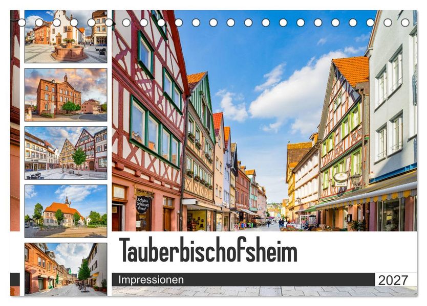 Tauberbischofsheim Impressionen (Tischkalender 2027 DIN A5 quer) CALVENDO Monatskalender