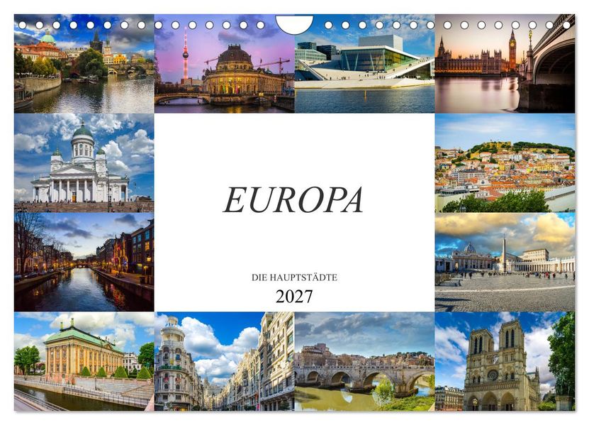 Europa Die Hauptstädte (Wandkalender 2027 DIN A4 quer) CALVENDO Monatskalender