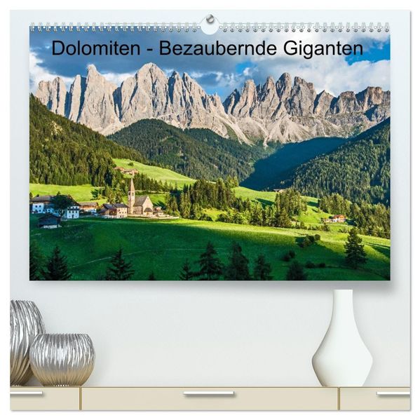 Dolomiten - Bezaubernde Giganten (hochwertiger Premium Wandkalender 2027 DIN A2 quer) Kunstdruck in Hochglanz