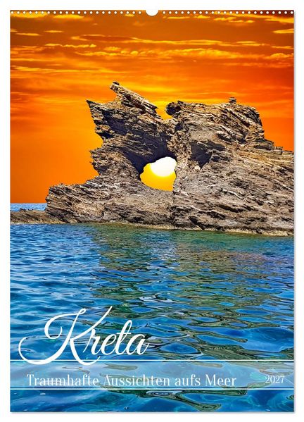 Kreta - Traumhafte Aussichten aufs Meer (Wandkalender 2027 DIN A2 hoch) CALVENDO Monatskalender