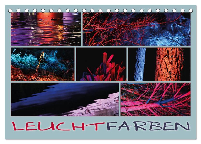 Leuchtfarben (Tischkalender 2027 DIN A5 quer) CALVENDO Monatskalender