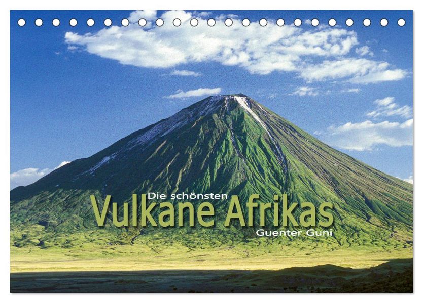 Die schönsten Vulkane Afrikas (Tischkalender 2027 DIN A5 quer) CALVENDO Monatskalender
