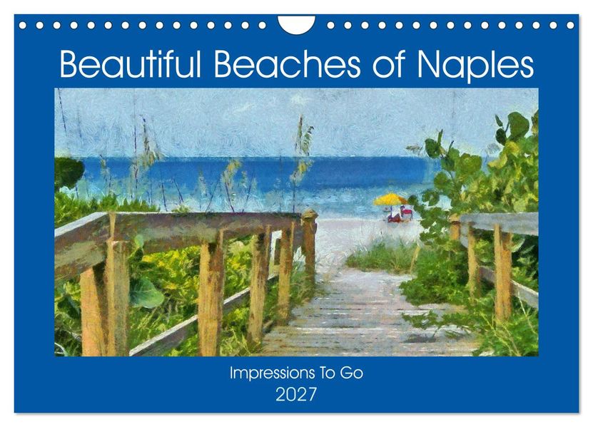 Beautiful Beaches Of Naples (Wall Calendar 2027 DIN A4 landscape) CALVENDO 12 Month Wall Calendar