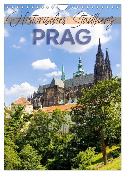 PRAG Historisches Stadtherz (Wandkalender 2027 DIN A4 hoch) CALVENDO Monatskalender