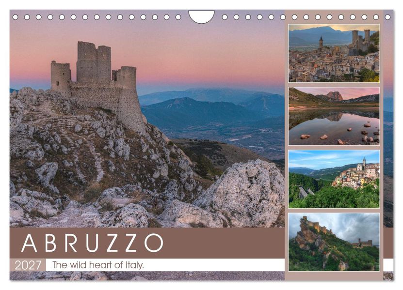 Abruzzo - The wild heart of Italy. (Wall Calendar 2027 DIN A4 landscape) CALVENDO 12 Month Wall Calendar