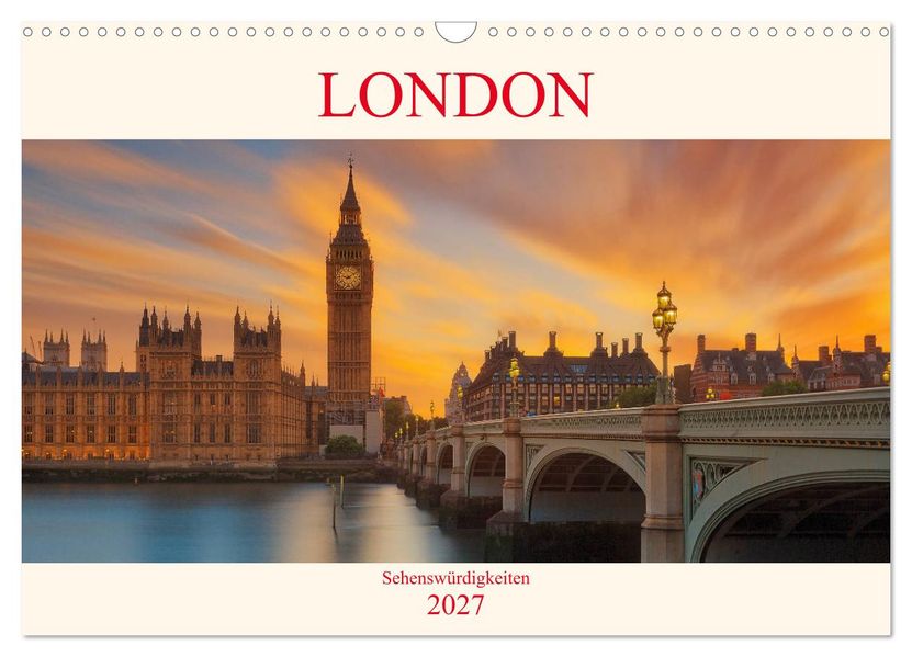 London Sehenswürdigkeiten (Wandkalender 2027 DIN A3 quer) CALVENDO Monatskalender