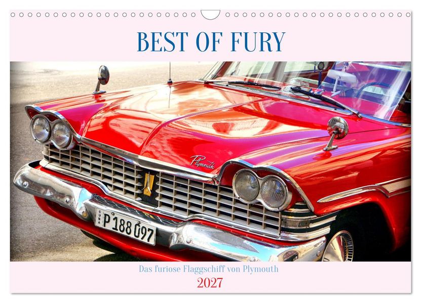 BEST OF FURY - Das furiose Flaggschiff von Plymouth (Wandkalender 2027 DIN A3 quer) CALVENDO Monatskalender