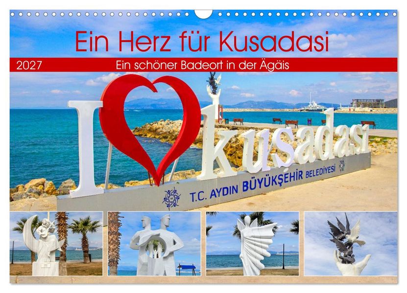 Ein Herz für Kusadasi (Wandkalender 2027 DIN A3 quer) CALVENDO Monatskalender
