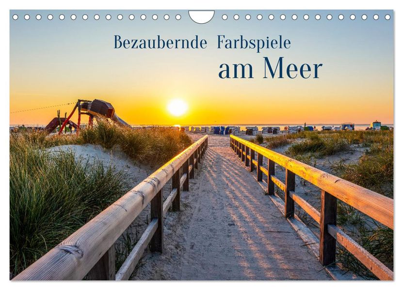 Bezaubernde Farbspiele am Meer (Wandkalender 2027 DIN A4 quer) CALVENDO Monatskalender