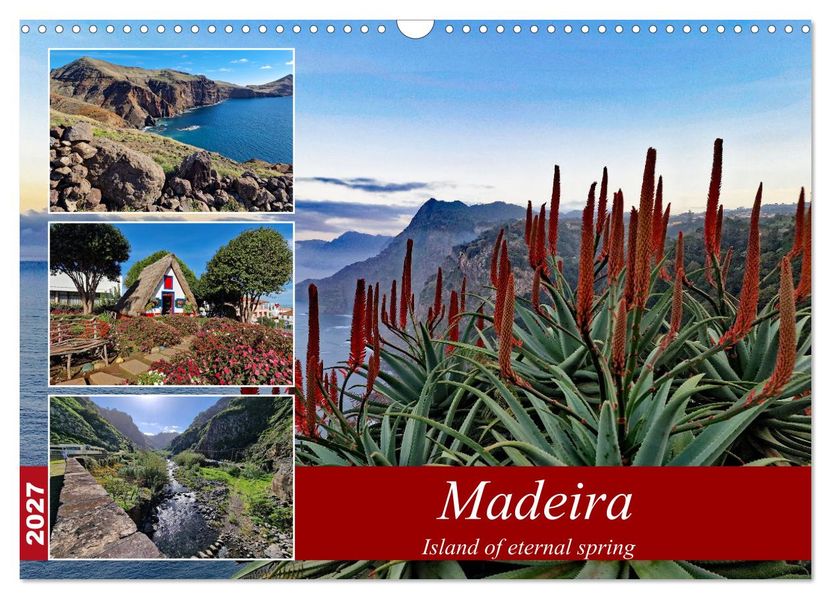 Madeira island of eternal spring (Wall Calendar 2027 DIN A3 landscape) CALVENDO 12 Month Wall Calendar