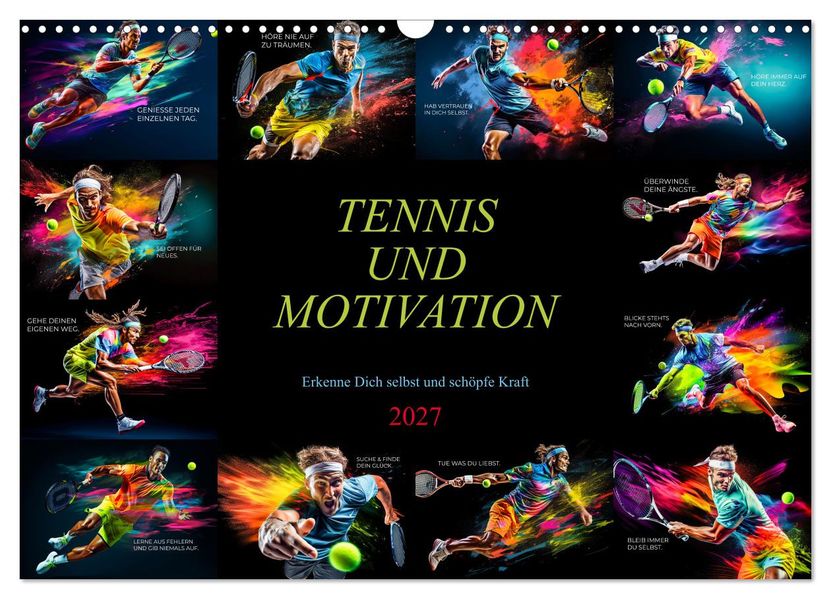 Tennis und Motivation (Wandkalender 2027 DIN A3 quer) CALVENDO Monatskalender