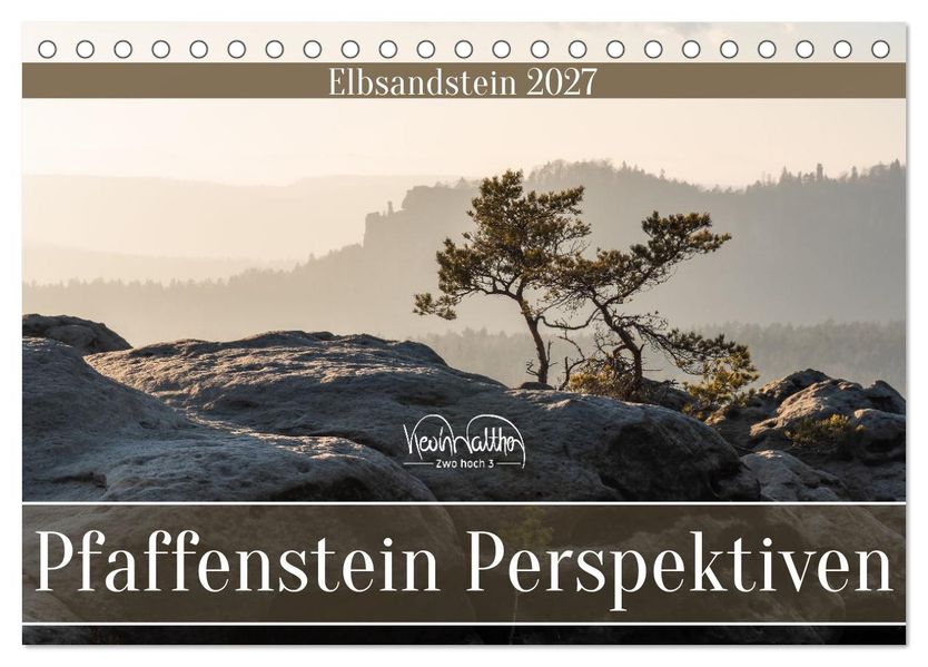 Pfaffenstein Perspektiven - Elbsandstein (Tischkalender 2027 DIN A5 quer) CALVENDO Monatskalender