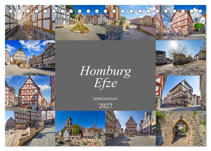 Homburg Efze Impressionen (Tischkalender 2027 DIN A5 quer) CALVENDO Monatskalender