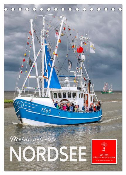 Meine geliebte Nordsee (Tischkalender 2027 DIN A5 hoch) CALVENDO Monatskalender