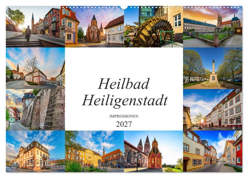 Heilbad Heiligenstadt Impressionen (Wandkalender 2027 DIN A2 quer) CALVENDO Monatskalender