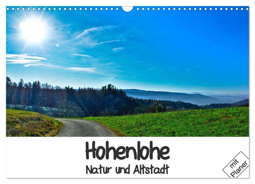 Hohenlohe - Natur und Altstadt (Wandkalender 2027 DIN A3 quer) CALVENDO Monatskalender