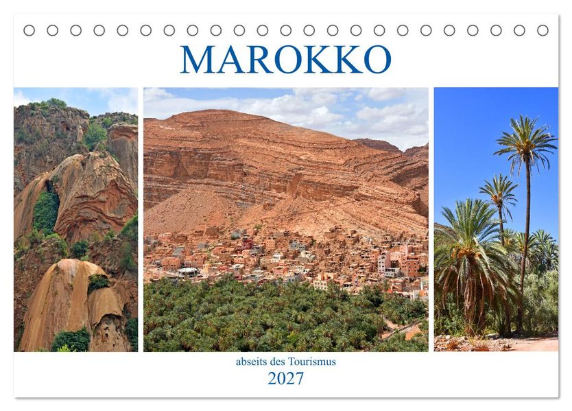 MAROKKO abseits des Tourismus (Tischkalender 2027 DIN A5 quer) CALVENDO Monatskalender