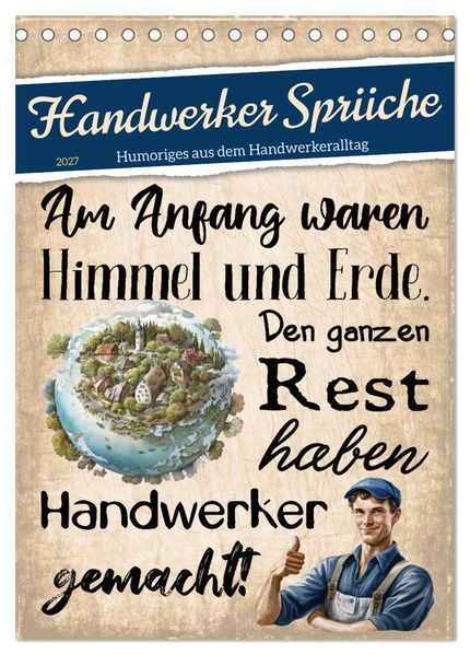 Handwerker Sprüche (Tischkalender 2027 DIN A5 hoch) CALVENDO Monatskalender