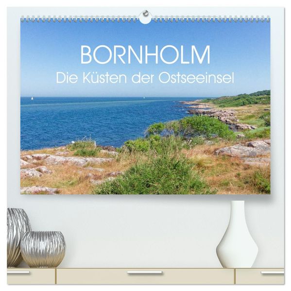 Bornholm - die Küsten der Ostseeinsel (hochwertiger Premium Wandkalender 2027 DIN A2 quer) Kunstdruck in Hochglanz