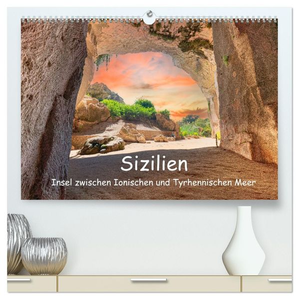 Sizilien - Insel zwischen Ionischen und Tyrhennischen Meer (hochwertiger Premium Wandkalender 2027 DIN A2 quer) Kunstdruck in Hochglanz