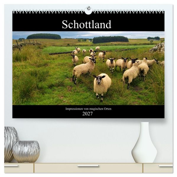 Schottland - Impressionen von magischen Orten (hochwertiger Premium Wandkalender 2027 DIN A2 quer) Kunstdruck in Hochglanz