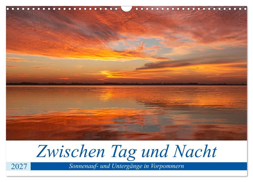 Vorpommern zwichen Tag und Nacht (Wandkalender 2027 DIN A3 quer) CALVENDO Monatskalender